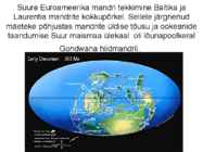 Maa geoloogiline areng ja evolutsioon #24