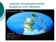 Maa geoloogiline areng ja evolutsioon #27