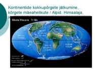 Maa geoloogiline areng ja evolutsioon #47