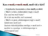 Korrektse e-kirja kirjutamine #3