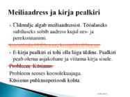 Korrektse e-kirja kirjutamine #7
