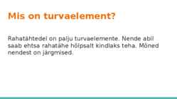 TURVAELEMENDID #2