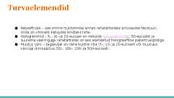 TURVAELEMENDID #3