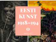 EESTI KUNST 1918-1940