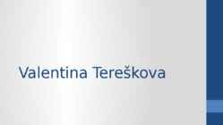 Valentina Tereškova
