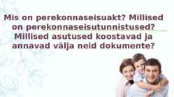 Inimeseõpetus - Perekonnaseadus #3