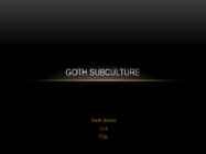 GOTH SUBCULTURE
