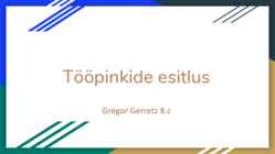 Tööpinkide esitlus