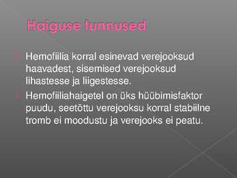 Hemofiilia powerpoint #3