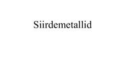 Siirdemetallid