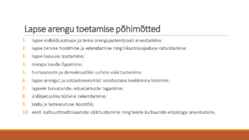 Lapse kasvamine ja areng-selle toetamine täiskasvanute poolt #6