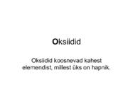 Oksiidid ja nende koosnemine