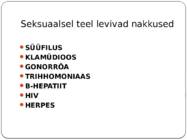 Kuidas hoiduda nakatumast sugulisel teel levivatesse haigustesse #4