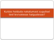 Kuidas hoiduda nakatumast sugulisel teel levivatesse haigustesse