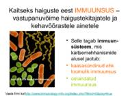 Haigus ja immuunsus #3