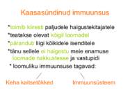 Haigus ja immuunsus #5