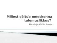 Millest sõltub meeskonna tulemuslikkus-