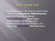 Powerpoint Venemaa kohta #3