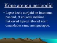 Kõne areng #3