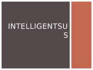 Intelligentsus