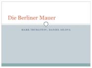 Die Berliner Mauer