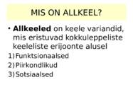 Eesti keele allkeeled #2