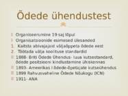 Ülevaade õenduse ajaloost #39