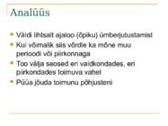 Ajaloo arutluse kirjutamine #7