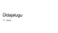 Üldajalugu - Vana-Kreeka