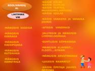 SÜGISENE KOOLIVAHEAEG #4