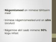 Nägemismeel #3