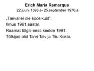 Remarque - Taeval ei ole soosikuid #2