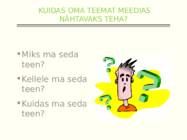 Käitumine meedias ja sotsiaalmeedias #12
