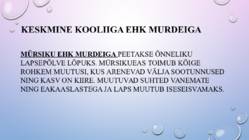 Lapseea perioodid - Keskmine kooliiga 12-15a #2