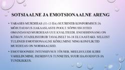 Lapseea perioodid - Keskmine kooliiga 12-15a #6