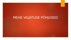 Mehe viljatuse põhjused