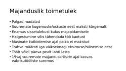 Tööliste olukord #3