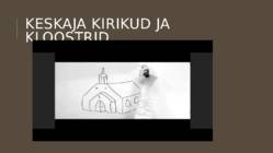 KESKAJA TUTVUSTUS #7