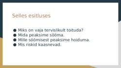 TERVISLIK TOITUMINE #2