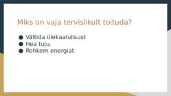 TERVISLIK TOITUMINE #3