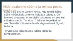 TERVISLIK TOITUMINE #4