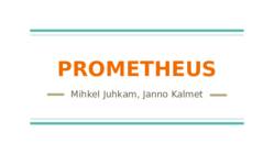 Prometheus