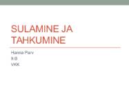 Sulamine ja tahkumine