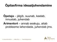 Õpilasfirmad kui praktiline tegevus õppetöö osana #13