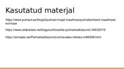 Pulmatraditsioonid erinevates riikides #8