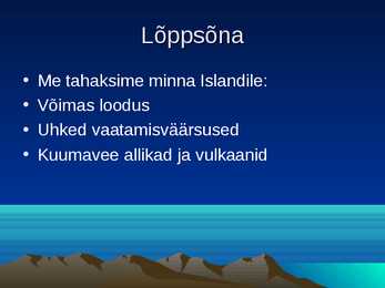 Island powerpoint kokkuvõte #13