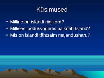 Island powerpoint kokkuvõte #16