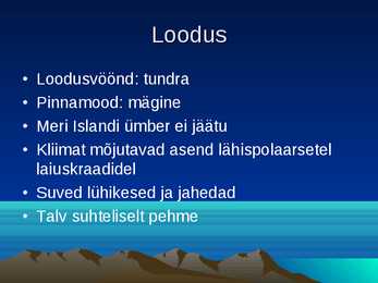 Island powerpoint kokkuvõte #6