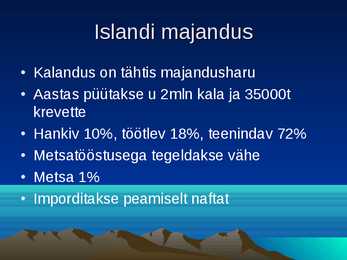 Island powerpoint kokkuvõte #8
