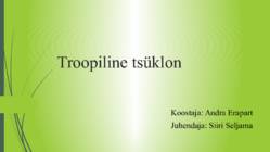 Troopiline tsüklon